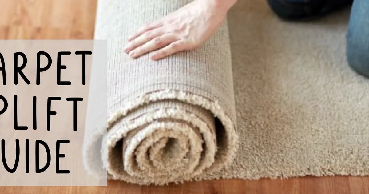 Carpet Removal and Uplift – the Ultimate Guide