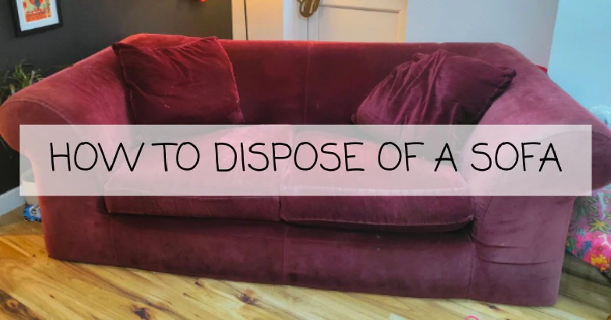 How to Dispose of a Sofa