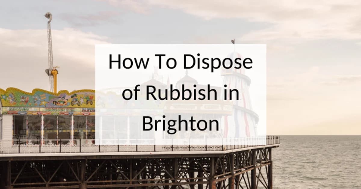 How to dispose of rubbish in Brighton