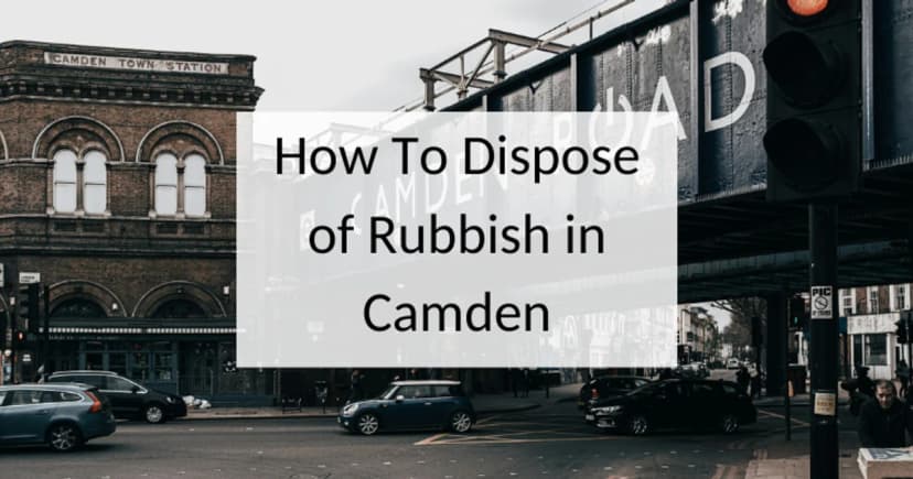 How to dispose of rubbish in Camden