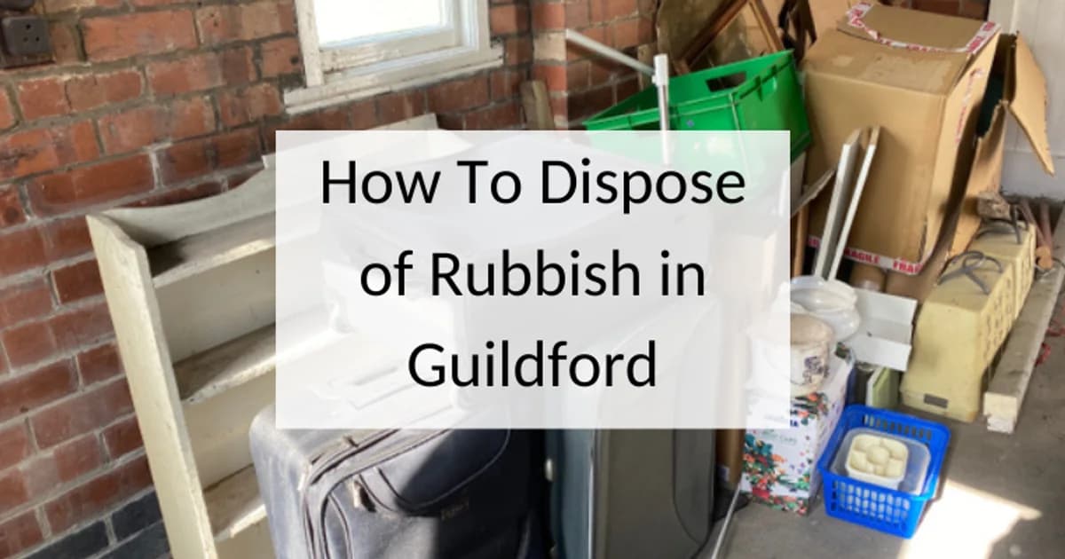 How to dispose of rubbish in Guildford