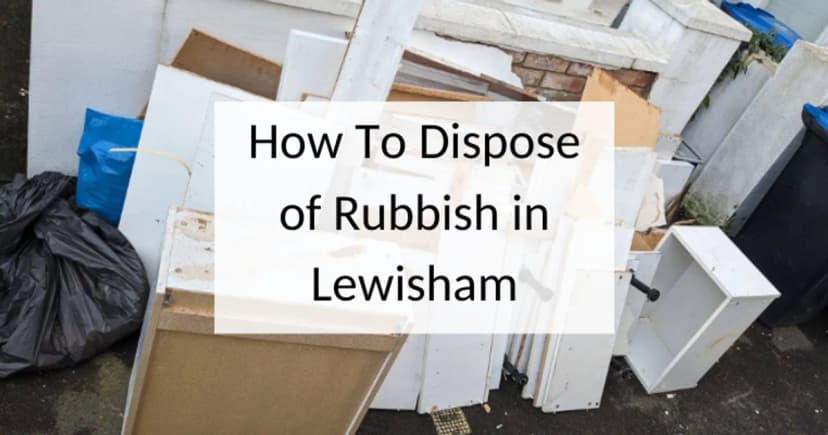 How to dispose of rubbish in Lewisham