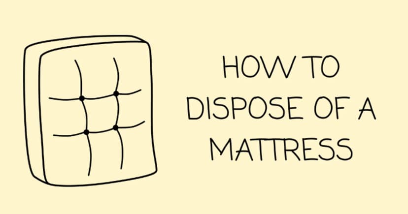 How to dispose of your old mattress