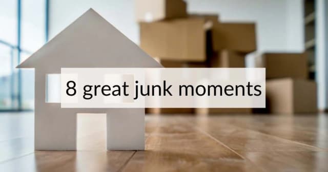 The Big 8 Junk Moments of your Life